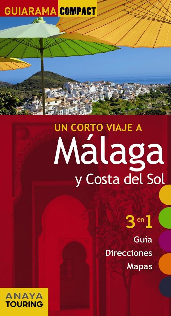 MÁLAGA Y COSTA DEL SOL GUIARAMA | 9788499356884 | AVISÓN MARTÍNEZ, JUAN PABLO/HERNÁNDEZ COLORADO, ARANTXA/ARJONA MOLINA, RAFAEL | Galatea Llibres | Librería online de Reus, Tarragona | Comprar libros en catalán y castellano online