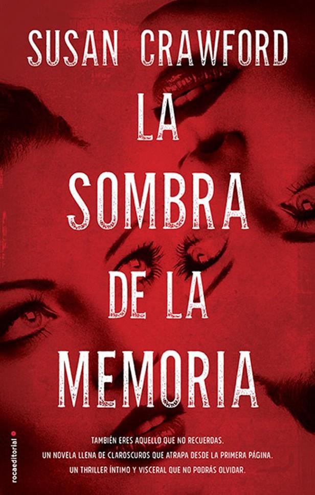 LA SOMBRA DE LA MEMORIA | 9788499189536 | CRAWFORD, SUSAN | Galatea Llibres | Llibreria online de Reus, Tarragona | Comprar llibres en català i castellà online