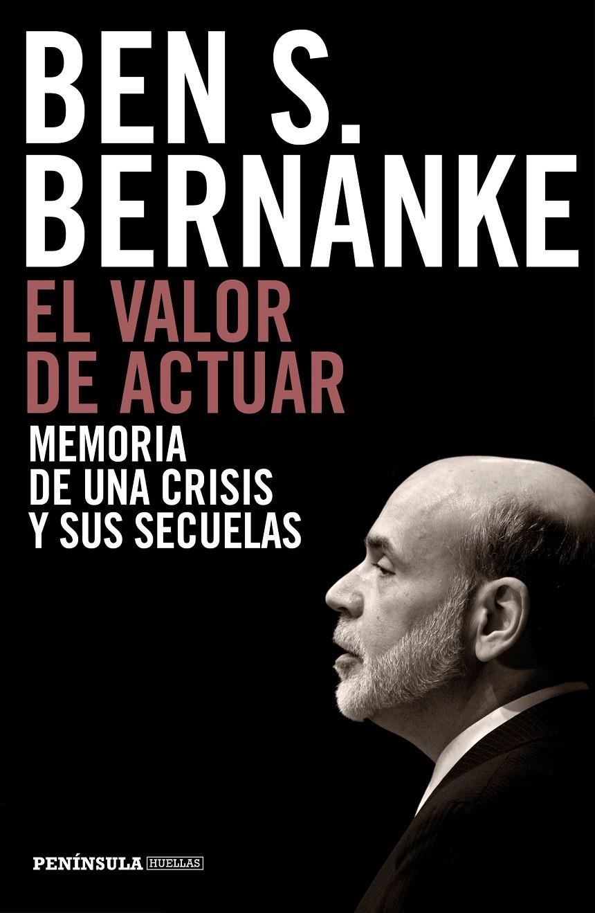 EL VALOR DE ACTUAR | 9788499424958 | BERNANKE, BEN | Galatea Llibres | Llibreria online de Reus, Tarragona | Comprar llibres en català i castellà online