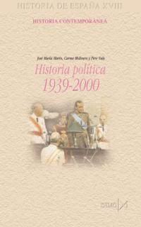 HISTORIA POLITICA 1939-2000 | 9788470903199 | MARIN, JOSE MARIA | Galatea Llibres | Librería online de Reus, Tarragona | Comprar libros en catalán y castellano online