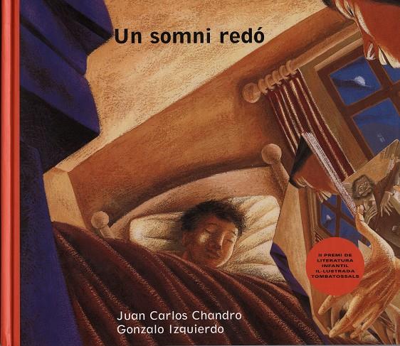 SOMNI REDO, UN | 9788481312720 | CHANDRO, JUAN CARLOS ET AL. | Galatea Llibres | Llibreria online de Reus, Tarragona | Comprar llibres en català i castellà online