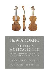 ESCRITOS MUSICALES 1-3 | 9788446016809 | ADORNO, THEODOR W. | Galatea Llibres | Llibreria online de Reus, Tarragona | Comprar llibres en català i castellà online