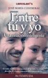 ENTRE TU Y YO | 9788493179762 | CONTRERAS, JOSE MARIA | Galatea Llibres | Llibreria online de Reus, Tarragona | Comprar llibres en català i castellà online