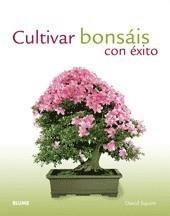 CULTIVAR BONSÁIS CON ÉXITO | 9788480767378 | SQUIRE, DAVID | Galatea Llibres | Librería online de Reus, Tarragona | Comprar libros en catalán y castellano online