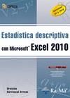 ESTADÍSTICA DESCRIPTIVA CON MICROSOFT EXCEL 2010 | 9788499640662 | CARRASCAL, U. | Galatea Llibres | Llibreria online de Reus, Tarragona | Comprar llibres en català i castellà online