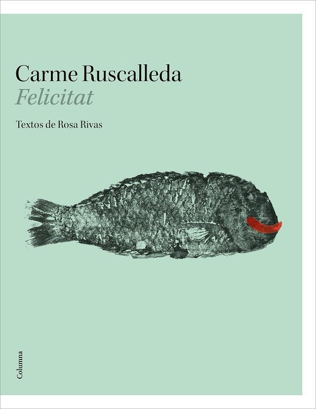 FELICITAT | 9788466424141 | RUSCALLEDA, CARME | Galatea Llibres | Librería online de Reus, Tarragona | Comprar libros en catalán y castellano online