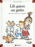 LILI QUIERE UN GATITO | 9788424648091 | SAINT MARS, DOMINIQUE DE | Galatea Llibres | Llibreria online de Reus, Tarragona | Comprar llibres en català i castellà online