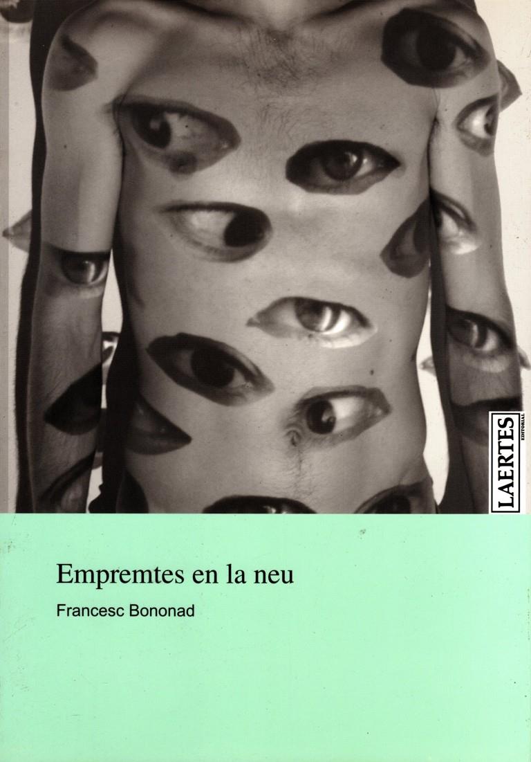 EMPRENTES EN LA NEU | 9788475846057 | BONONAD, FRANCESC | Galatea Llibres | Llibreria online de Reus, Tarragona | Comprar llibres en català i castellà online