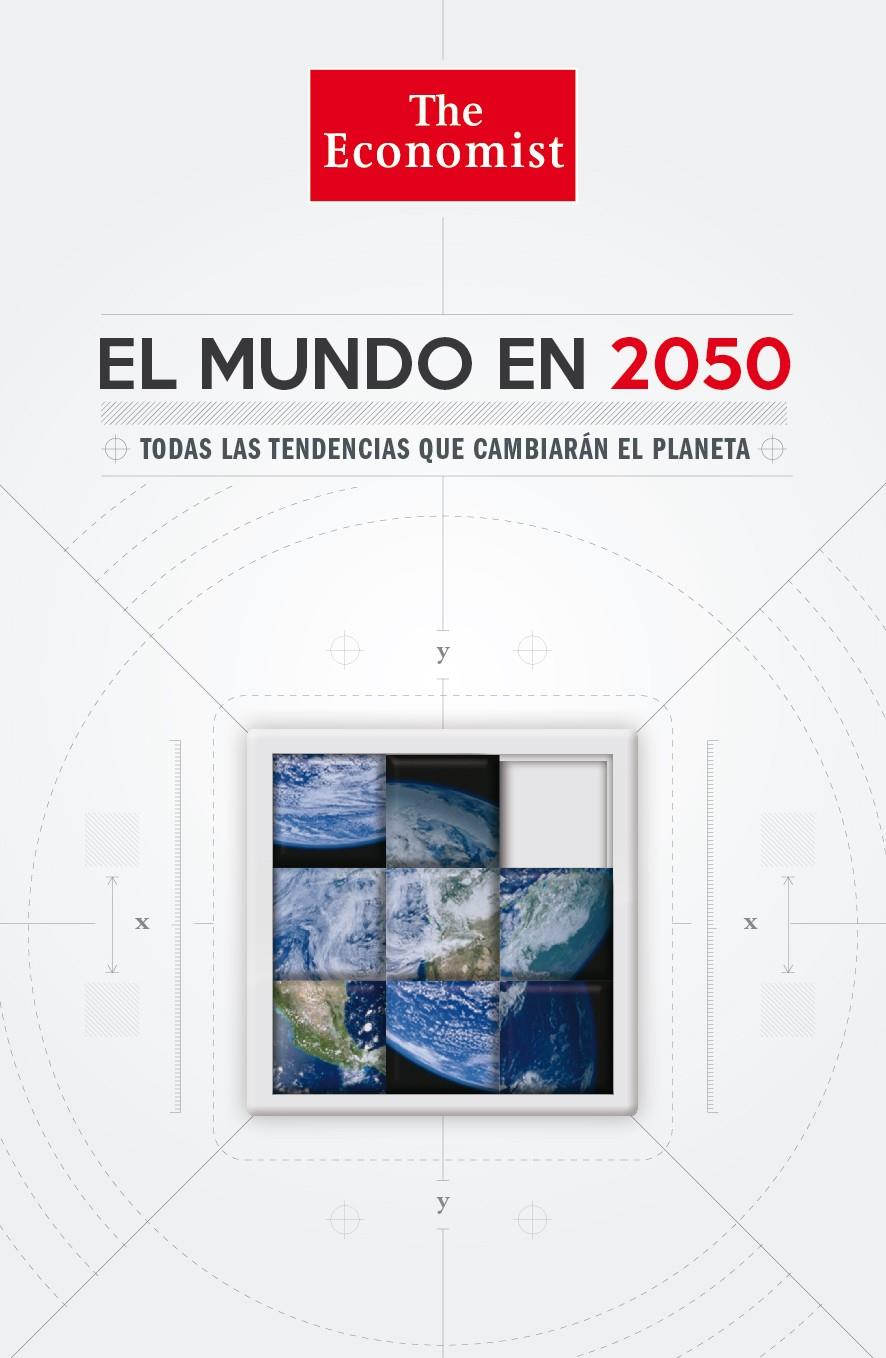 EL MUNDO EN 2050 | 9788498752618 | FRANKLIN, DANIEL/ANDREWS, JOHN | Galatea Llibres | Llibreria online de Reus, Tarragona | Comprar llibres en català i castellà online