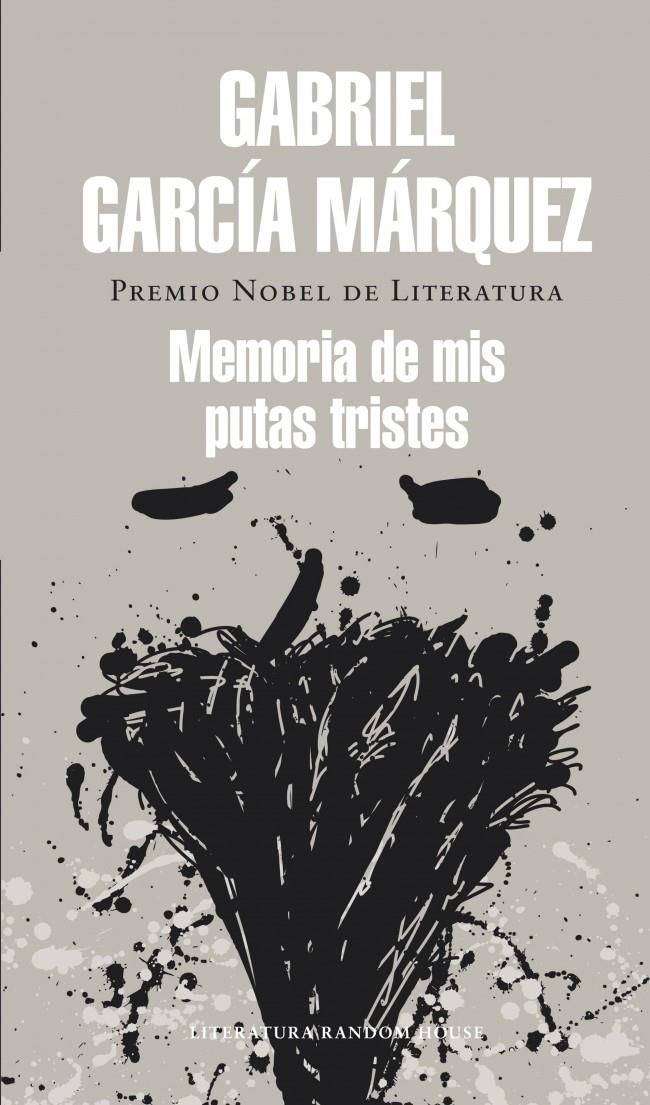 MEMORIA DE MIS PUTAS TRISTES | 9788439728375 | GARCÍA MÁRQUEZ, GABRIEL | Galatea Llibres | Llibreria online de Reus, Tarragona | Comprar llibres en català i castellà online