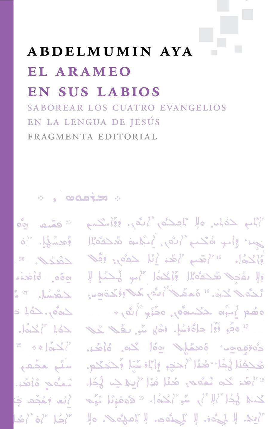 EL ARAMEO EN SUS LABIOS | 9788492416707 | AYA, ABDELMUMIN | Galatea Llibres | Librería online de Reus, Tarragona | Comprar libros en catalán y castellano online