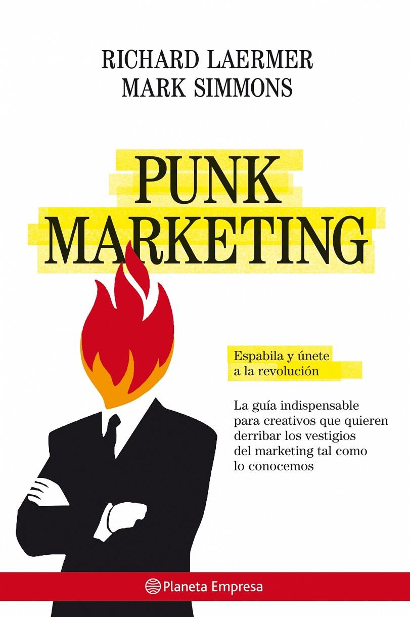 PUNK MARKETING | 9788408077114 | LAERMER, RICHARD | Galatea Llibres | Librería online de Reus, Tarragona | Comprar libros en catalán y castellano online