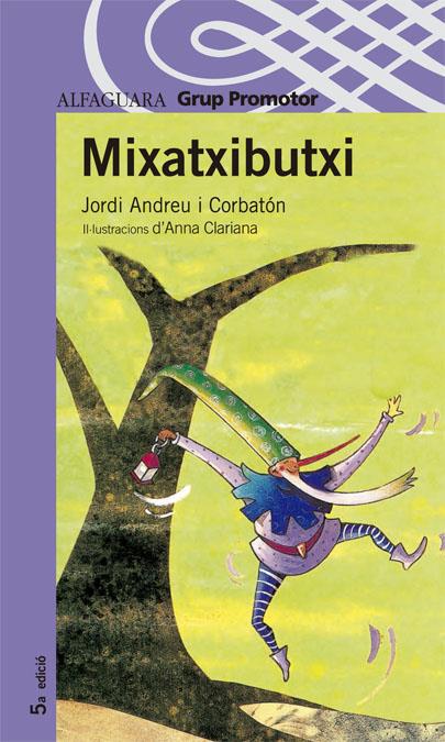 MIXATXIBUTXI | 9788484354857 | ANDREU, JORDI | Galatea Llibres | Llibreria online de Reus, Tarragona | Comprar llibres en català i castellà online