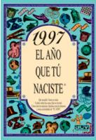 1997 EL AÑO QUE TU NACISTE | 9788489589940 | COLLADO BASCOMPTE, ROSA (1950- ) | Galatea Llibres | Librería online de Reus, Tarragona | Comprar libros en catalán y castellano online