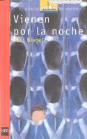 VIENEN POR LA NOCHE | 9788434865587 | BIEGEL, PAUL | Galatea Llibres | Llibreria online de Reus, Tarragona | Comprar llibres en català i castellà online