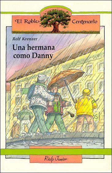 HERMANA COMO DANNY, UNA | 9788432124747 | KRENZER, ROLF | Galatea Llibres | Llibreria online de Reus, Tarragona | Comprar llibres en català i castellà online