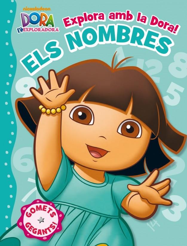 EXPLORA AMB LA DORA! ELS NOMBRES | 9788401902758 | Galatea Llibres | Llibreria online de Reus, Tarragona | Comprar llibres en català i castellà online