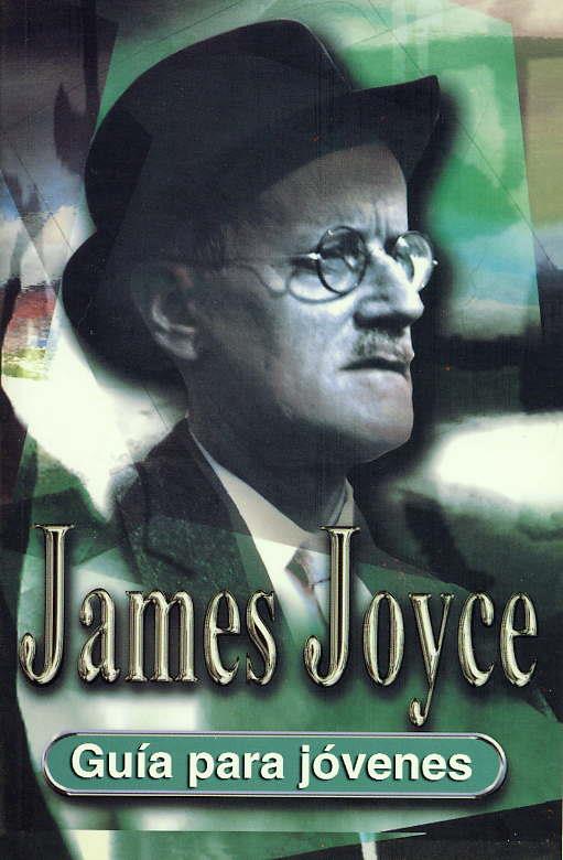 JAMES JOYCE. GUIA PARA JOVENES | 9788489804432 | STARTUP, FRANK | Galatea Llibres | Llibreria online de Reus, Tarragona | Comprar llibres en català i castellà online