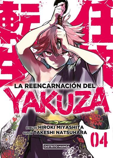 LA REENCARNACION DEL YAKUZA 4 | 9788419412997 | MIYASHITA, HIROKI/NATSUHARA, TAKESHI | Galatea Llibres | Llibreria online de Reus, Tarragona | Comprar llibres en català i castellà online