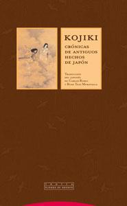 KOJIKI, CRONICAS DE LOS ANTIGUOS HECHOS DE JAPON | 9788481649840 | ANÓNIMO | Galatea Llibres | Llibreria online de Reus, Tarragona | Comprar llibres en català i castellà online