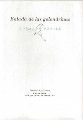 BALADA DE LAS GOLONDRINAS | 9788481919844 | FRAILE, EDUARDO | Galatea Llibres | Llibreria online de Reus, Tarragona | Comprar llibres en català i castellà online