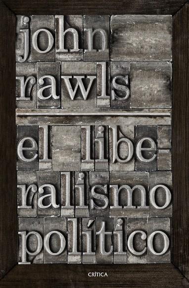 EL LIBERALISMO POLÍTICO | 9788491991489 | RAWLS, JOHN | Galatea Llibres | Librería online de Reus, Tarragona | Comprar libros en catalán y castellano online