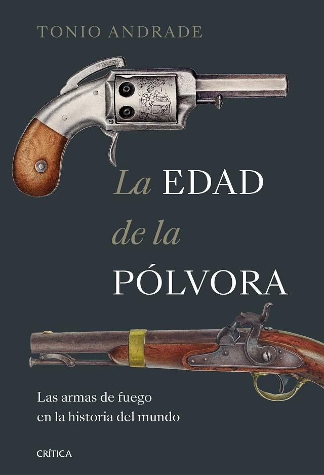 LA EDAD DE LA PÓLVORA | 9788491995289 | ANDRADE, TONIO | Galatea Llibres | Llibreria online de Reus, Tarragona | Comprar llibres en català i castellà online