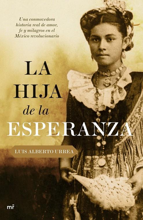 MAGIA DE LA ESPERANZA, LA | 9788427033641 | URREA, LUIS ALBERTO | Galatea Llibres | Llibreria online de Reus, Tarragona | Comprar llibres en català i castellà online