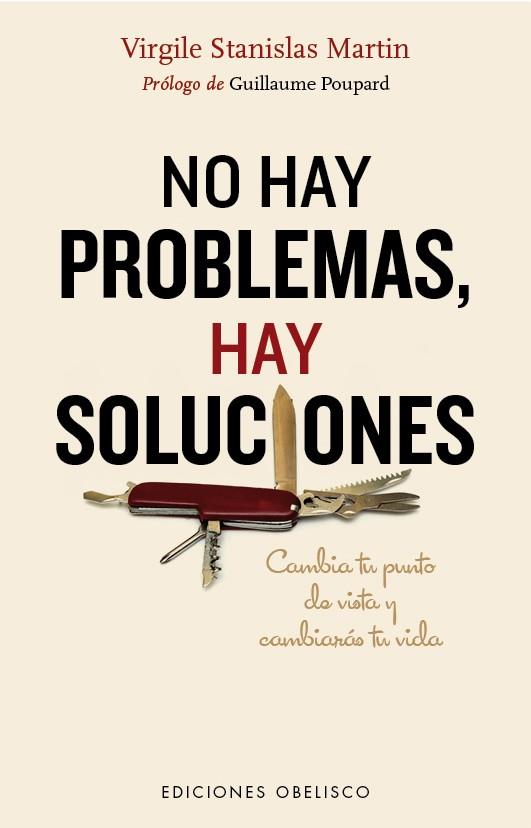 NO HAY PROBLEMAS, HAY SOLUCIONES | 9788416192595 | STANISLAS, VIRGILE | Galatea Llibres | Llibreria online de Reus, Tarragona | Comprar llibres en català i castellà online