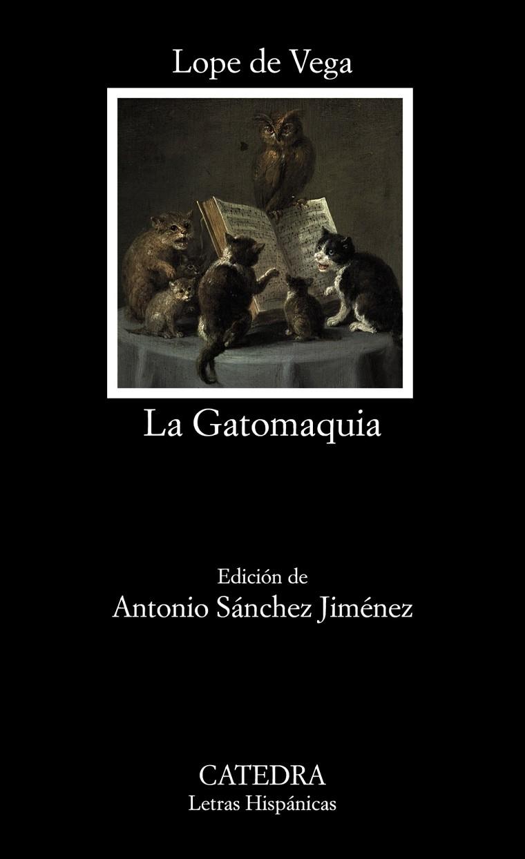 LA GATOMAQUIA | 9788437643595 | LOPE DE VEGA | Galatea Llibres | Librería online de Reus, Tarragona | Comprar libros en catalán y castellano online