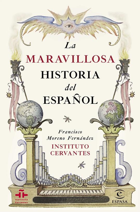 LA MARAVILLOSA HISTORIA DEL ESPAÑOL | 9788467044270 | MORENO FERNÁNDEZ, FCO. | Galatea Llibres | Llibreria online de Reus, Tarragona | Comprar llibres en català i castellà online