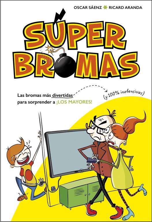 SUPER BROMAS | 9788490435540 | SÁENZ, OSCAR / ARANDA, RICARD | Galatea Llibres | Llibreria online de Reus, Tarragona | Comprar llibres en català i castellà online