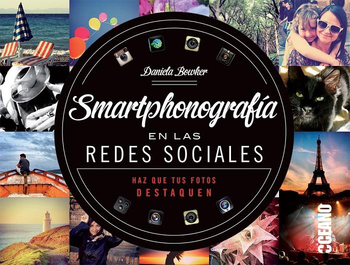 SMARTPHONOGRAFÍA EN LAS REDES SOCIALES | 9788475568812 | Galatea Llibres | Llibreria online de Reus, Tarragona | Comprar llibres en català i castellà online