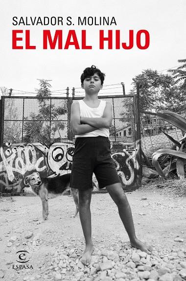 EL MAL HIJO | 9788467071641 | MOLINA, SALVADOR | Galatea Llibres | Llibreria online de Reus, Tarragona | Comprar llibres en català i castellà online