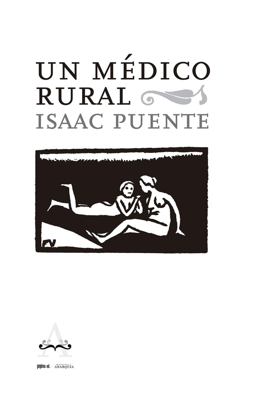 UN MÉDICO RURAL | 9788417386832 | PUENTE, ISAAC | Galatea Llibres | Llibreria online de Reus, Tarragona | Comprar llibres en català i castellà online