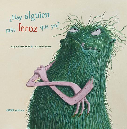 HAY ALGUIEN MÁS FEROZ QUE YO | 9788498717341 | HUGO FERNANDES | Galatea Llibres | Librería online de Reus, Tarragona | Comprar libros en catalán y castellano online