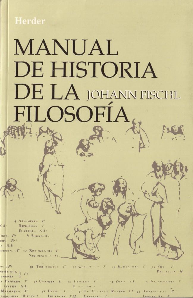 MANUAL DE HISTORIA DE LA FILOSOFIA | 9788425409042 | FISCHL, JOHANN | Galatea Llibres | Librería online de Reus, Tarragona | Comprar libros en catalán y castellano online