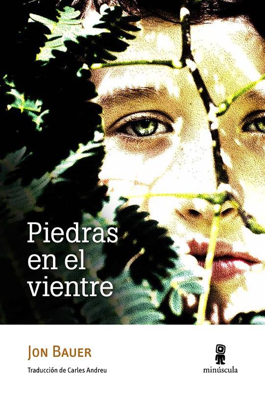 PIEDRAS EN EL VIENTRE | 9788494145728 | BAUER, JON | Galatea Llibres | Librería online de Reus, Tarragona | Comprar libros en catalán y castellano online