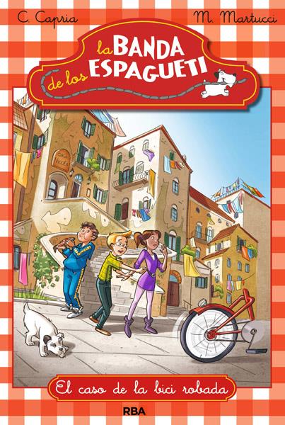 LA BANDA DE LOS ESPAGUETI | 9788427204034 | CAPRIA, CAROLINA/MARTUCCI , MARIELLA | Galatea Llibres | Llibreria online de Reus, Tarragona | Comprar llibres en català i castellà online