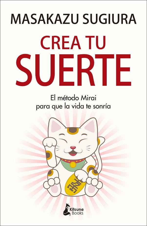 CREA TU SUERTE | 9788416788637 | SUGIURA, MASAKAZU | Galatea Llibres | Llibreria online de Reus, Tarragona | Comprar llibres en català i castellà online