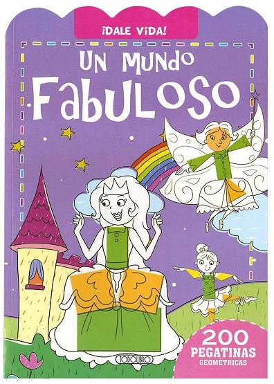 UN MUNDO FABULOSO (DALE VIDA)  | 9788490379967 | AA.VV. | Galatea Llibres | Llibreria online de Reus, Tarragona | Comprar llibres en català i castellà online