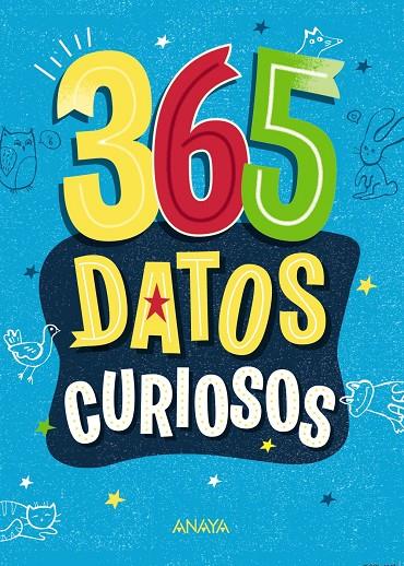 365 DATOS CURIOSOS | 9788469891322 | HOWELL, IZZI | Galatea Llibres | Librería online de Reus, Tarragona | Comprar libros en catalán y castellano online