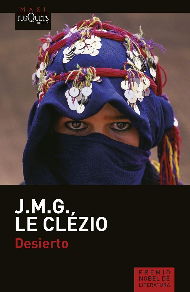 DESIERTO | 9788490662205 | LE CLEZIO, J.M.G | Galatea Llibres | Llibreria online de Reus, Tarragona | Comprar llibres en català i castellà online