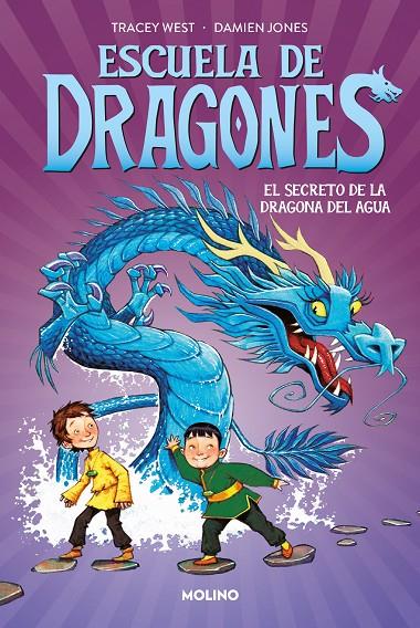 ESCUELA DE DRAGONES 3 - EL SECRETO DE LA DRAGONA DEL AGUA | 9788427224933 | WEST, TRACEY | Galatea Llibres | Llibreria online de Reus, Tarragona | Comprar llibres en català i castellà online