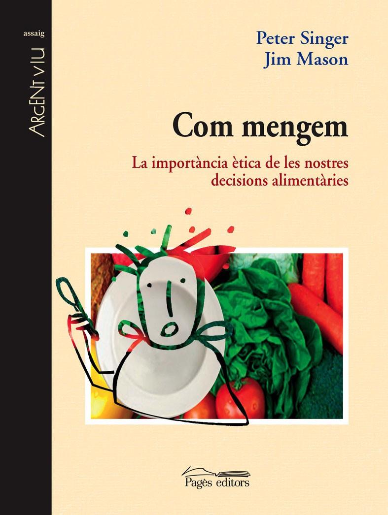 COM MENGEM | 9788497795593 | SINGER, PETER | Galatea Llibres | Llibreria online de Reus, Tarragona | Comprar llibres en català i castellà online