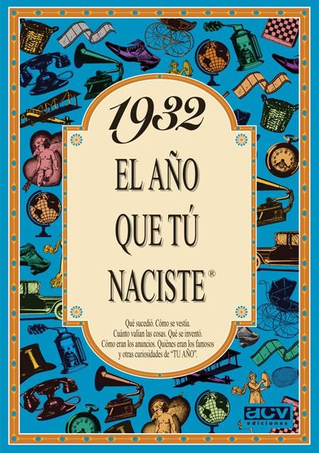 1932 EL AÑO QUE TU NACISTE | 9788488907691 | COLLADO BASCOMPTE, ROSA (1950- ) | Galatea Llibres | Llibreria online de Reus, Tarragona | Comprar llibres en català i castellà online
