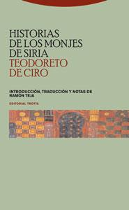 HISTORIAS DE LOS MONJES DE SIRIA | 9788481648515 | TEODORETO , OBISPO DE CIRO | Galatea Llibres | Librería online de Reus, Tarragona | Comprar libros en catalán y castellano online