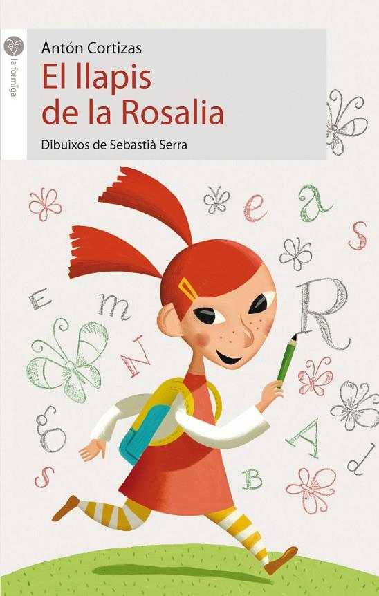 LLAPIS DE LA ROSALIA | 9788496726130 | CORTIZAS, ANTON | Galatea Llibres | Llibreria online de Reus, Tarragona | Comprar llibres en català i castellà online