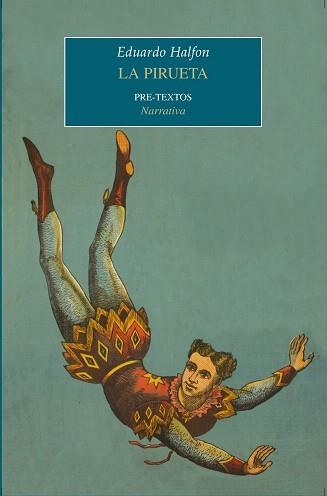 PIRUETA, LA | 9788492913220 | HALFON, EDUARDO | Galatea Llibres | Llibreria online de Reus, Tarragona | Comprar llibres en català i castellà online