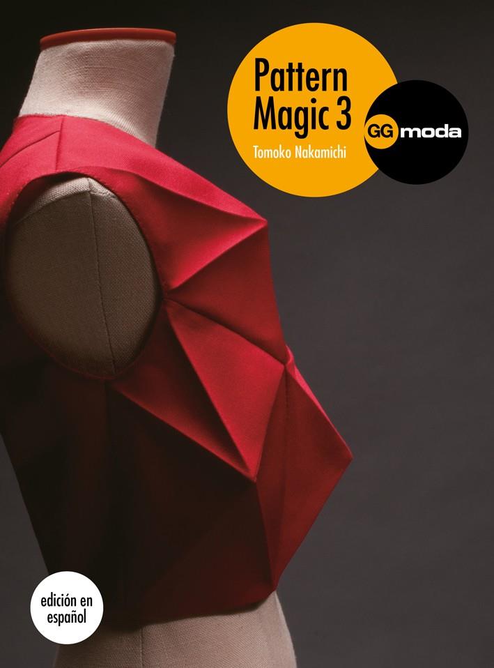 PATTERN MAGIC VOL. 3 | 9788425229282 | NAKAMICHI, TOMOKO | Galatea Llibres | Llibreria online de Reus, Tarragona | Comprar llibres en català i castellà online